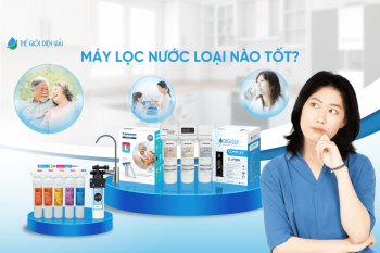 Tổng hợp tư vấn chọn mua máy lọc nước phù hợp gia đình nhất năm 2022